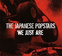 The Japanese Popstars We Just Are артикул 7912b.